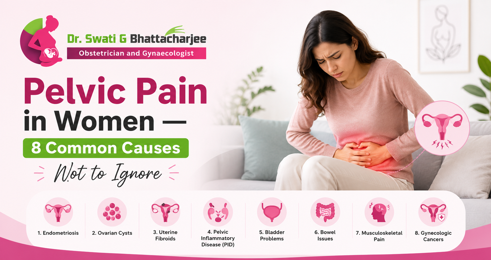 You are currently viewing Pelvic Pain in Women: 8 Common Causes Not to Ignore